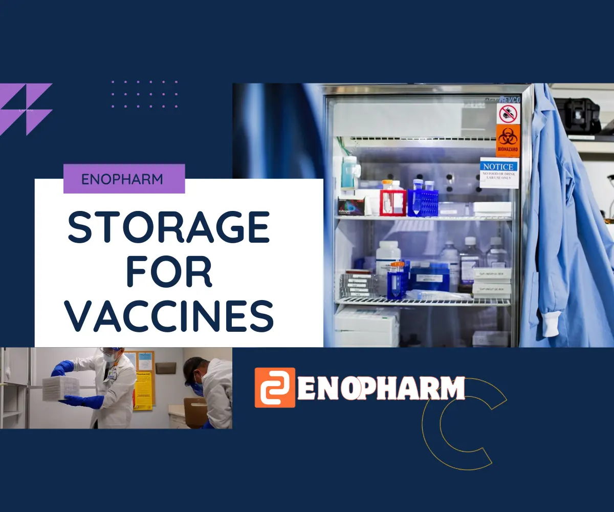 Storage for Vaccines