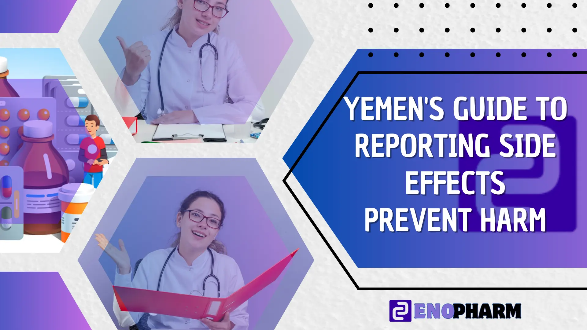 Yemen's Guide to Reporting Side Effects: Prevent Harm