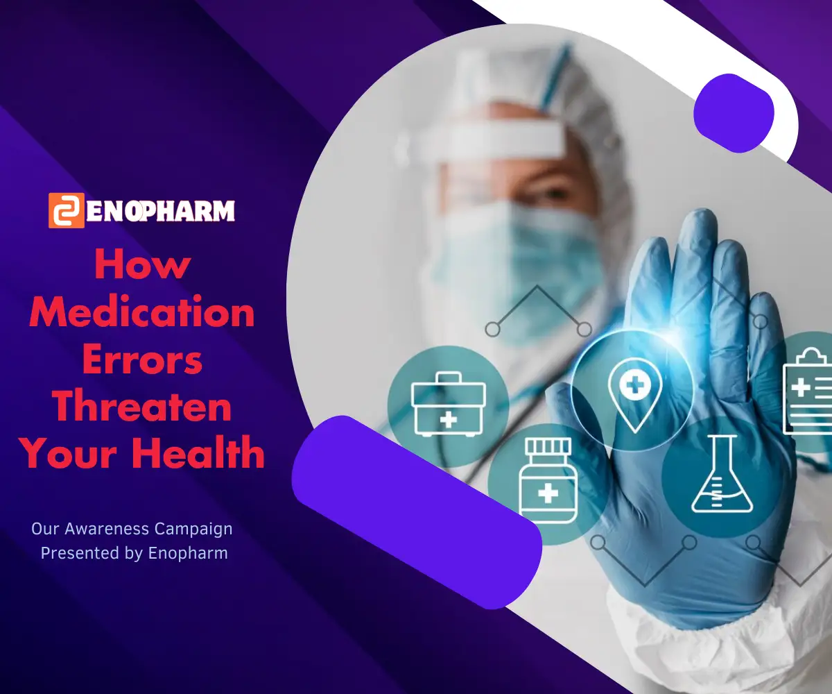 How Medication Errors Threaten Your Health