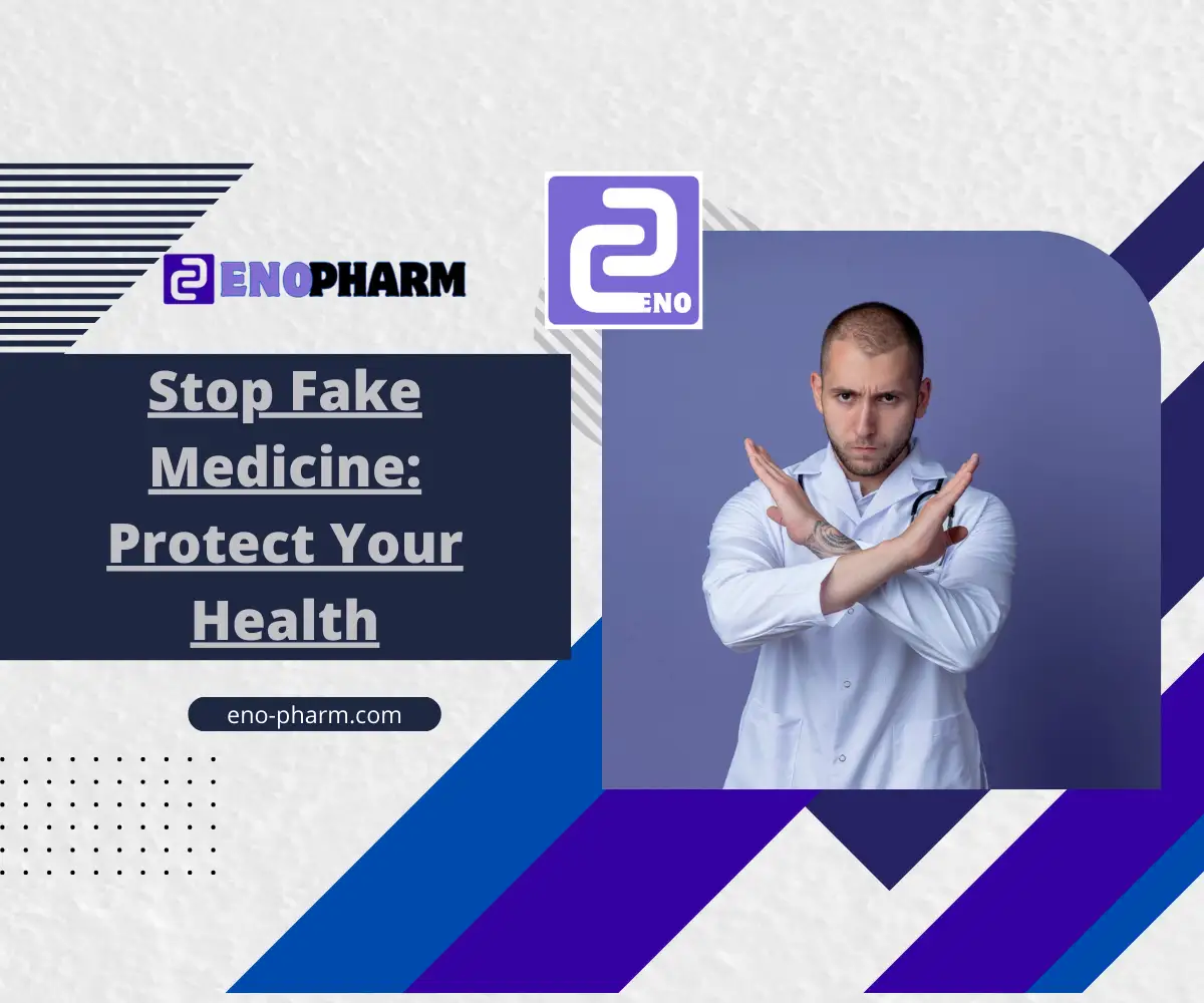 Stop Fake Medicine Protect Your Health